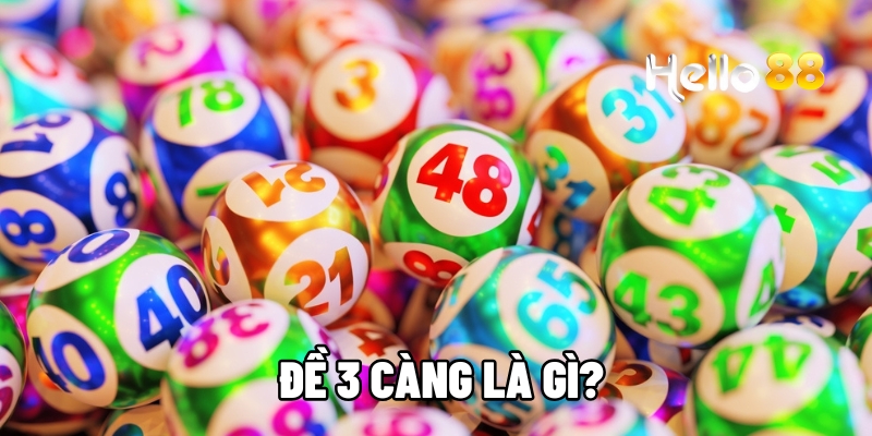 de 3 cang la gi hello88 1