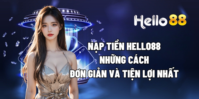 nap tien hello88